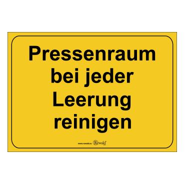 PVC Aufkleber Pressenraum bei jeder Leerung reinigen