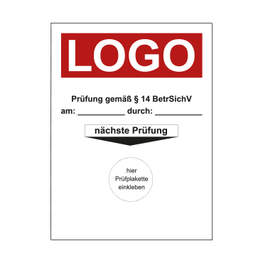 PVC Grundaufkleber  Prüfung gemäß § 14 BetrSichV  mit Logo
