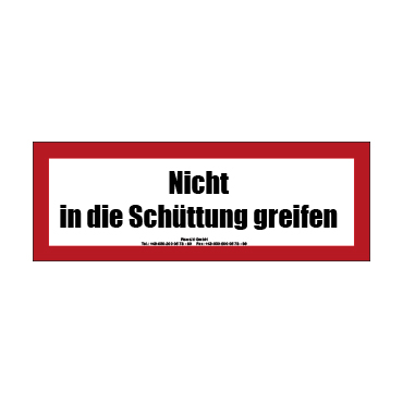PVC Aufkleber Nicht in die Schüttung greifen
